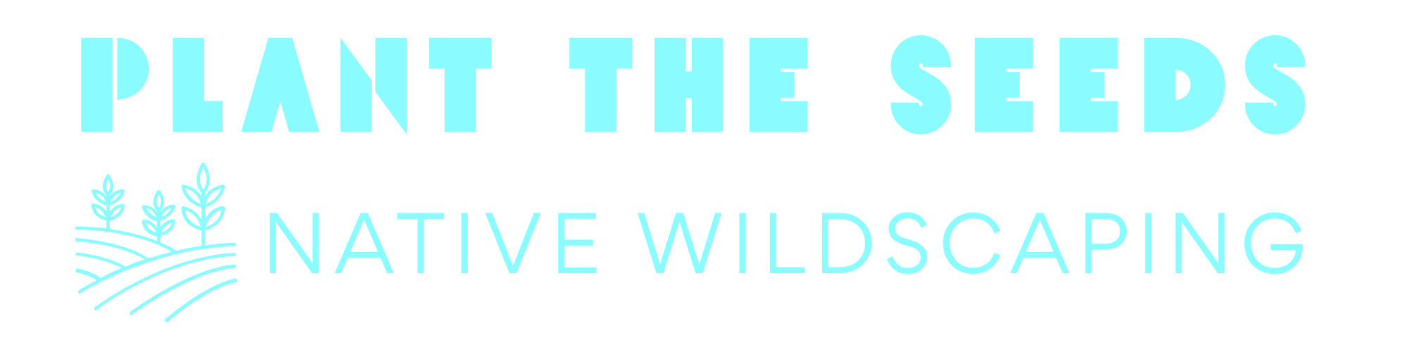 Plant The Seeds Native Wildscaping Logo
